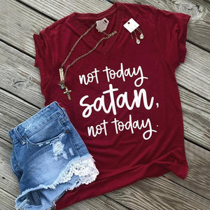 Funny "Not Today Satan" v-neck tee.